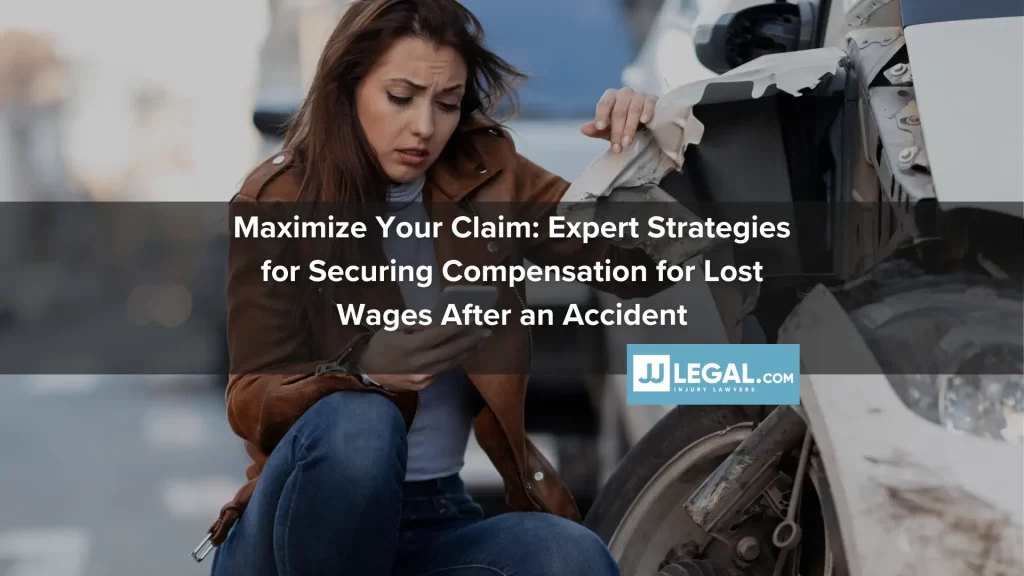 Maximize Your Claim_ Expert Strategies for Securing Compensation for Lost Wages After an Accident