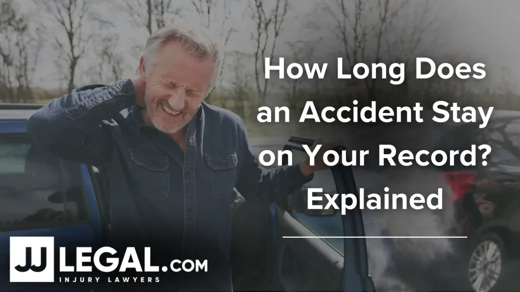 How Long Does an Accident Stay on Your Record_ Explained