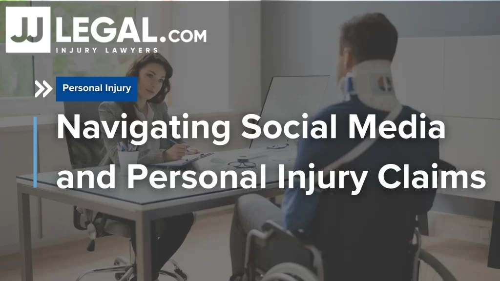 Social Media Impact on Personal Injury Cases - Legal Blog
