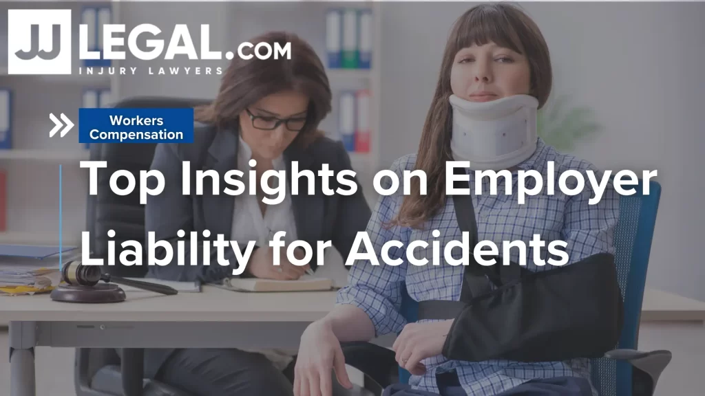 Top Insights on Employer Liability for Accidents Image