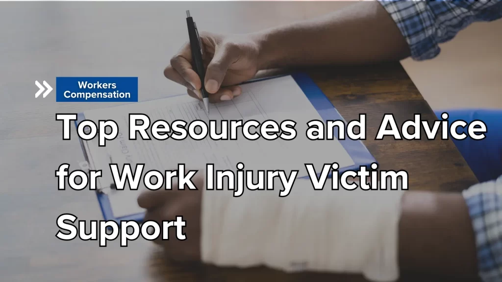 Top Resources and Advice for Work Injury Victim Support Image